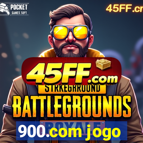 900.com jogo